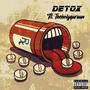 Detox (feat. Theholyquraun) [Explicit]