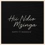 Hii Ndio Mzinga (feat. Wadaglizke) [Explicit]