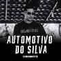 AUTOMOTIVO DO SILVA (Explicit)