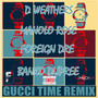 Gucci Time Remix (Explicit)