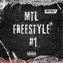 MTL FREESTYLE 1 (Explicit)