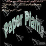 Paper Plains