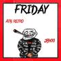 Friday (feat. JB400) [Explicit]