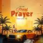 Street Prayer (Explicit)