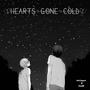 Hearts Gone Cold (feat. CLO$) [Explicit]