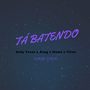 Tá Batendo (Explicit)