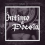 Íntimo & Poesia (Explicit)