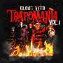 Trapomania, Vol. 1 (Explicit)