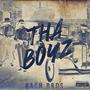 Tha Boyz (Explicit)