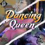 Dancing Queen (Explicit)