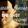 ONE SHOT (feat. MK The Cynic)