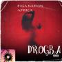 DROGBA (feat. Agbonison, Ozzynation, Gunfree Nation & Fizzo collabo) [Radio Edit]