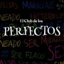 El Club de los Perfectos