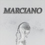 Marciano (Explicit)