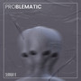 Problematic (Explicit)