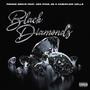 Black Diamonds (feat. Ces Star, G-5 & Ca$hFlow Kellz) [Explicit]