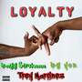 Loyalty (Explicit)