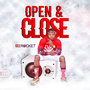 Open & Close