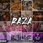 Raza (feat. Big Chu da Guerilla, Low G, Isaiah Deleon & The Thief) [Explicit]