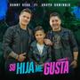 Su Hija Me Gusta (feat. Grupo Dominnio)