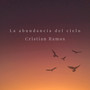 La Abundancia del Cielo