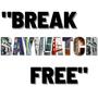 Break Free (Explicit)