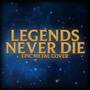 Legends Never Die (Epic metal cover)