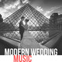 Modern Wedding Music - Bride Entrance Background Romantic Music