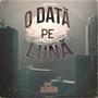 Odata pe luna