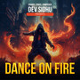 Dance on Fire