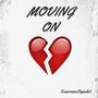 Moving On (Explicit)