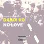 No Love (Explicit)