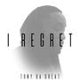 I REGRET (RAPSTAR REMIX)