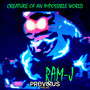 Creature Of An Impossible World (Remastered & Expanded Edition)