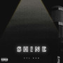 Shine (Explicit)