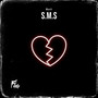 S.M.S (Explicit)