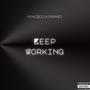 Keep on Working (feat. Prime J) [Explicit]