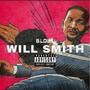 WILL SMITH (Explicit)