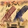 NO TALK (Explicit)