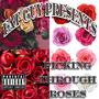 Picking Through Roses (Explicit)