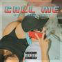 Call Me (Explicit)