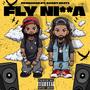 Fly Nigga (feat. Pooh Gy’D) [Explicit]