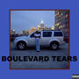 Boulevard Tears (Explicit)