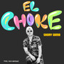 El Choke (Explicit)