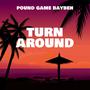 Turn Around (Explicit)