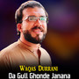 Da Gull Ghonde Janana