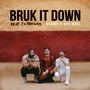 Bruk It Down (feat. TxTHEWAY) (Extended Mix)