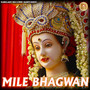 Mile Bhagwan