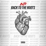 Back To The Roots (Explicit)