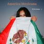 America Mexicana